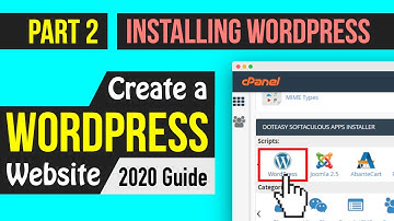 How to Create a Wordpress Website in 2020 - Part 2: Installing Wordpress