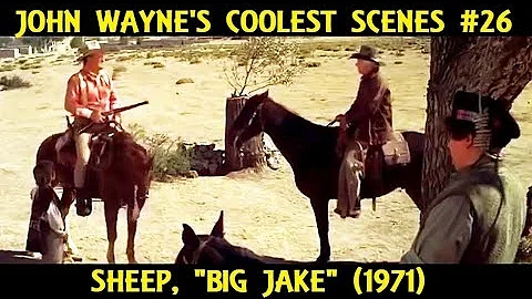 John Wayne's Coolest Scenes #26: Sheep, "Big Jake"...