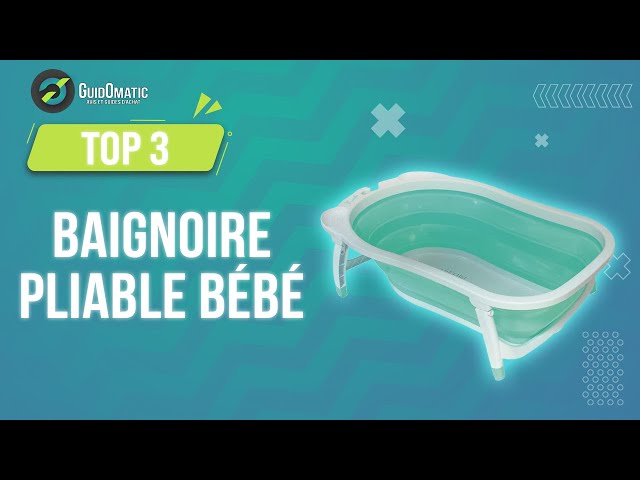 Acheter Baignoire pliable bébé