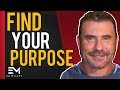 The SECRET to finding Your Happiness and Purpose in Life. | Ed Mylett