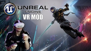 The NEW Unreal Engine 4 VR Injector Mod is Actually INSANE
