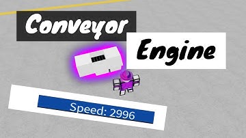 Conveyor Engine Tutorial || Plane Crazy