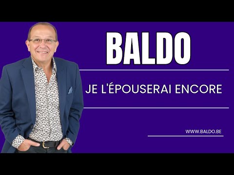 BALDO JE L ÉPOUSERAI ENCORE 