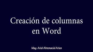 Curso de Word Parte 4---Columnas en Word