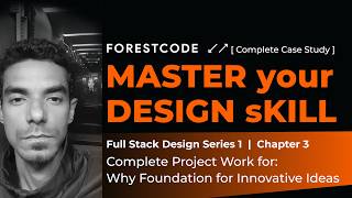 Master Your Design Skill | Full Stack Design Series 1 | Chapter 3