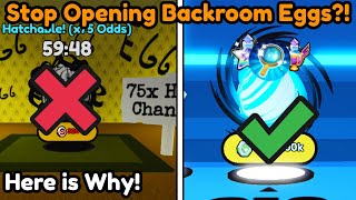Should You STOP Opening The BACKROOM EGGS In Pet Simulator 99?!