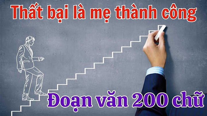 Tập làm văn thất bại là mẹ thành công năm 2024