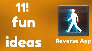 11 fun ideas to do with Reverse app