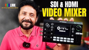 Best Video Switcher For Live Streaming | RGBlink mini-ISO Video Mixer Switcher | Unboxing | Tutorial