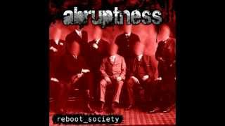 Abruptness - Never Enough