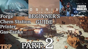 Osiris: New Dawn | Beginner
