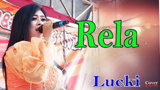 RELA - Dangdut Lawas Cover - Lucki New 189 Musik