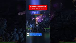 Top 5 Best Couch Coop Action RPGs for PC