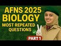 AFNS Biology Test Preparation 2025 | Most Important &amp; Repeated MCQs (Part 1)