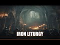 Iron Liturgy - Dark Medieval Sacred Battle Hymn | Medieval War Chant