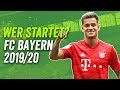 Passt Coutinho ins Kovac-System? FC Bayern Startaufstellung 2019/20