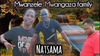 MWANZELE MWANGAZA FAMILY Natsama (nyumba yangu naibanda)