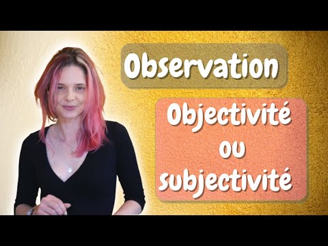 Vidéo: Qu'est-ce que la manière objective signifie ?