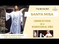 Misa Domingo 17/4 - Capilla Santa María de los Angeles