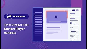 Showcase Customize Embedded Videos & Audios With Custom Player In EmbedPress