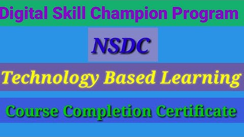 NSDC - Digital Skill Champion Program