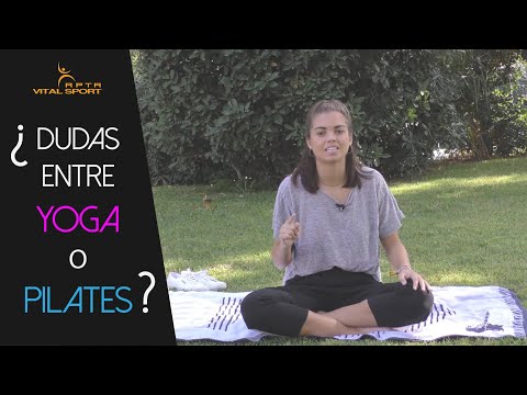 Video: Yoga O Pilates: Que Hacer A Su Gusto