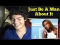 Toni Braxton - Just Be A Man About It | REACTION