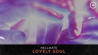 Hellmate - Lovely Soul (TIME LAB 001)