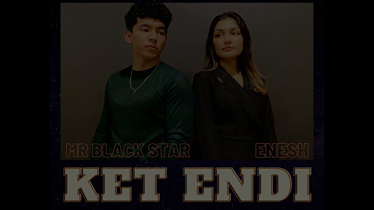 Mr Black Star & EneSH - Ket Endi ( Official Audio )