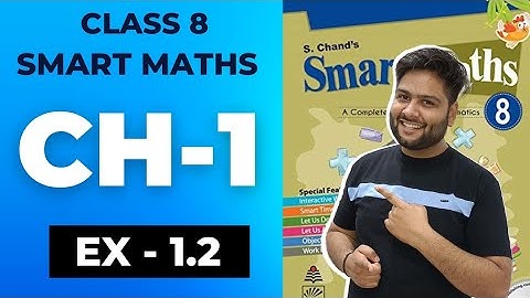 Smart Maths Class 8, Chapter - 1|| Exercise 1.2, Complete || Rational Numbers