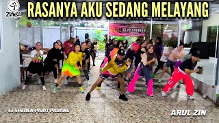RASANYA AKU SEDANG MELAYANG || SENAM KREASI || ZUMBA - ARUL ZIN