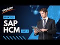 What is SAP HCM? Part 2 – Payroll, ESS/MSS &amp; Real-world Use Cases