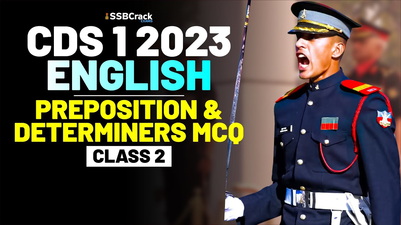 CDS 1 2023 Exam English Important Question & Answer - Preposition ...