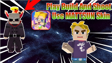 Play Build And Shoot-Use MATTSUN Skin!! - (Build And Shoot) - [Blockman Go:Blocky Mods] Koto BG