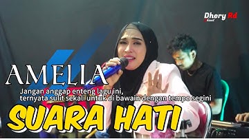 SUARA HATI   _ EVIE TAMALA  - COVER AMELIA  _ LDS Musik