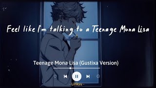 Teenage Mona Lisa - Aiden Adair cover 'Gustixa Version' lofi (Lyrics | IndoSub)