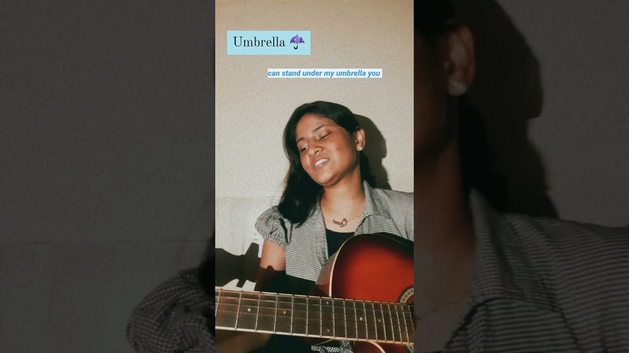 Umbrella Song || Female Version Cover || By T.W.I.S.H.A ||