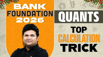 Bank Foundation 2026 | Quant Calculation Tricks for Bank Exams | Speed Maths by Shantanu Shukla