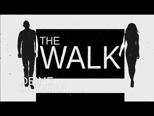 deine lakaien - the walk