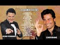 Pedro Fernandez y Chayanne Éxitos Romanticos | Las Mejores Canciones Romanticas de Pedro Fernandez