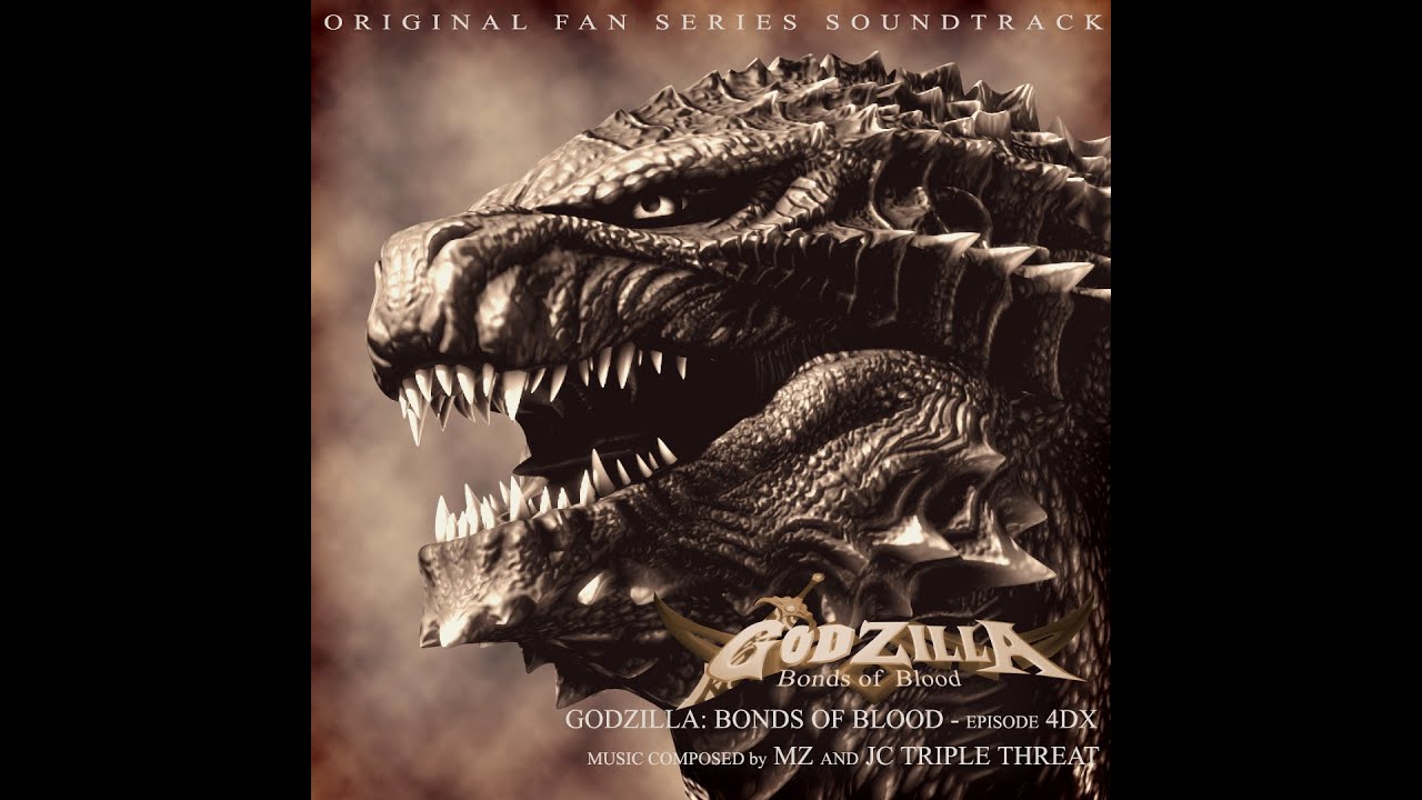 21 - Godzilla: Bonds of Blood OST - Hush Child Opening Demo (Feat. JC Triple Threat)