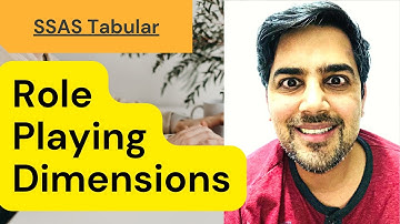 Role playing dimensions in SSAS Tabular model - 05 (SQL server analysis services)