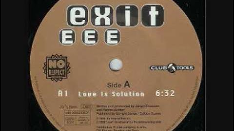 Exit EEE - Love Is Solution (1996)