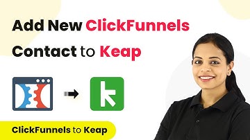 How to Create Keap Contact for New ClickFunnels Contact | ClickFunnels Keap Integration