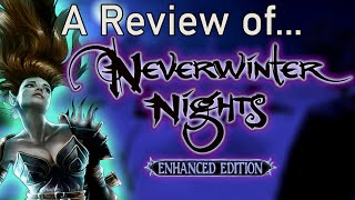 Neverwinter Nights: Enhanced Edition Quick Review