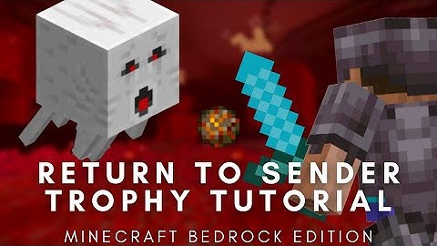 Return To Sender Trophy/Achievement Tutorial - Minecraft Bedrock Edition