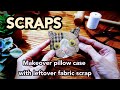 Makeover pillow case with leftover fabric scrap┃Applique idea┃Hand Stitch #HandyMum