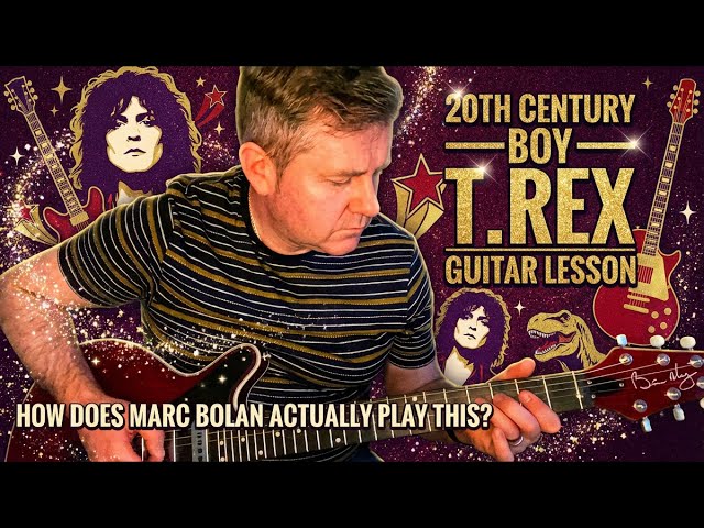 ギター T-rex A 20th Century Boy - T.Rex Guitar Lesson - How Does Marc Bolan Play