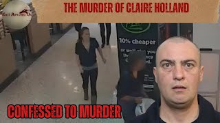 Celebrity The Horrific Murder of Claire Holland [True Crime Documentary] Net Worth