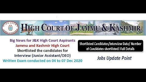 J&K High Court Shortlisted the Candidates for Interview of Junior Assistant and DEO posts...